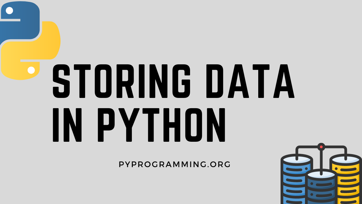 Storing Data in Python